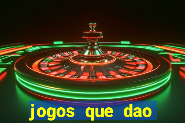 jogos que dao dinheiro sem deposito